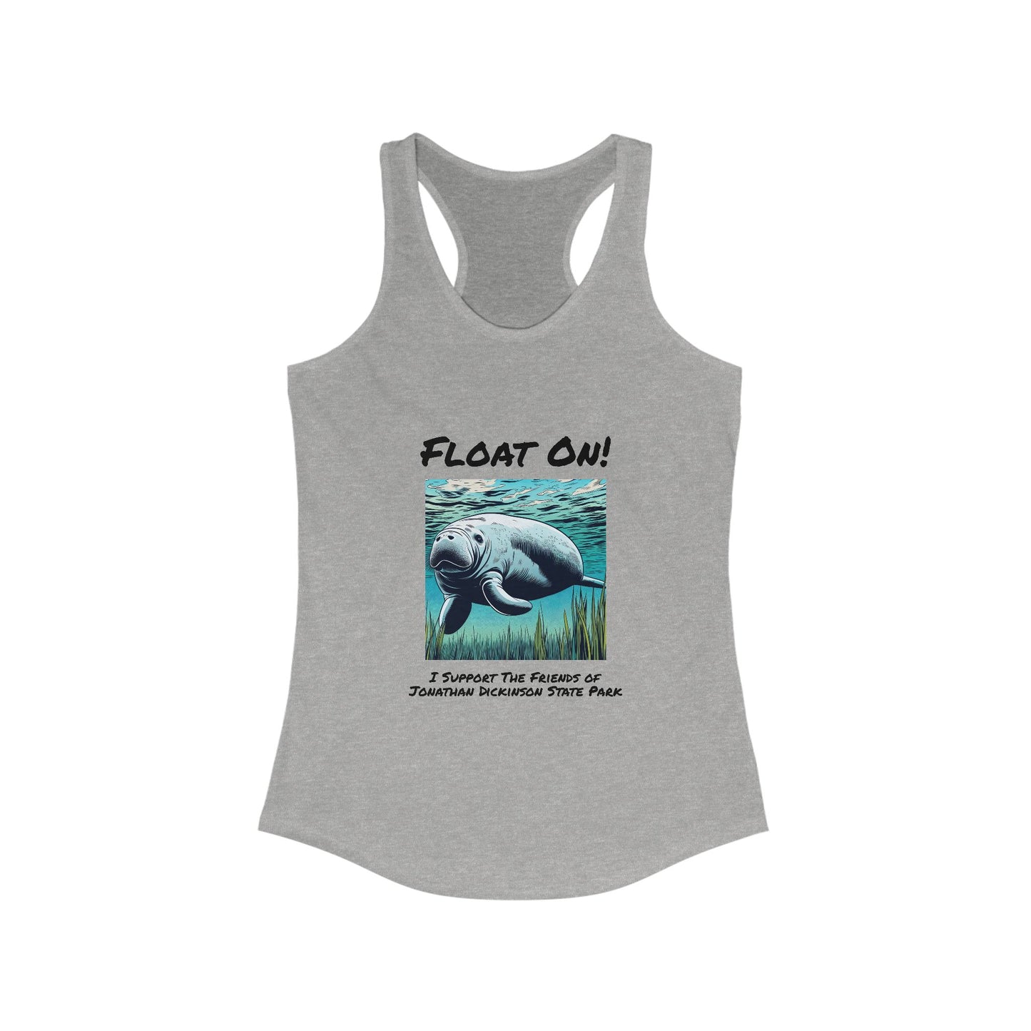 Float On - Ideal Racerback Tank